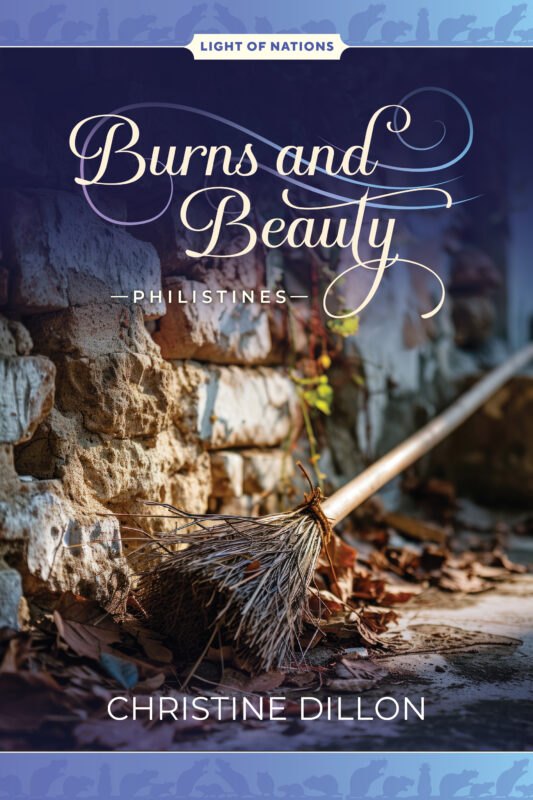 Burns and Beauty – Philistines (Light of Nations #6)